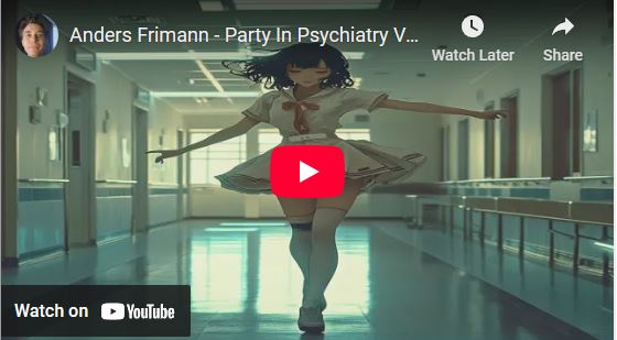 Party In Psychiatry - Sang Om Skizofreni - Af Anders Frimann